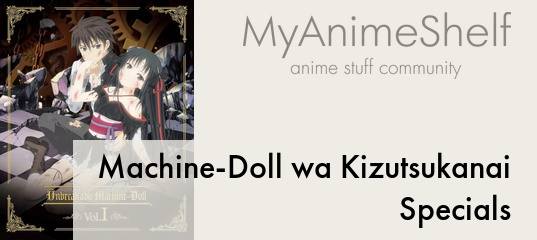 Machine-Doll wa Kizutsukanai Specials 